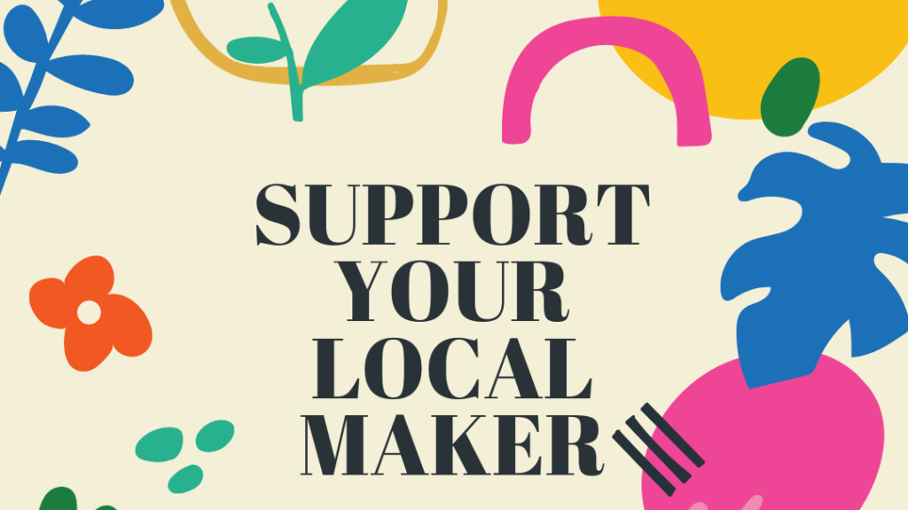 Patchwork Event Poster - Support Your local Maker