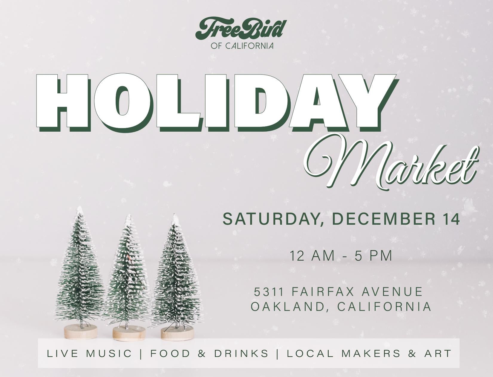 Freebird Studio Holiday Market 12/14